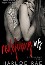 Redefining Us (Harloe Rae)