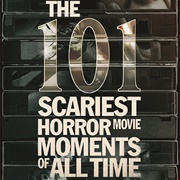 The 100 Scariest Movie Moments