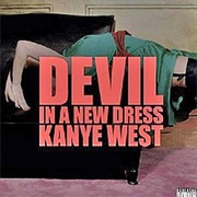 &quot;Devil in a New Dress,&quot; Kanye West