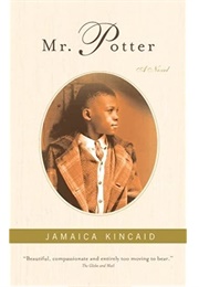 Mr. Potter (Jamaica Kincaid)