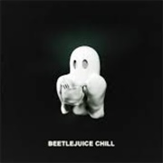 Beetlejuice Chill by Life After Youth