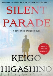 Silent Parade (Keigo Higashino)