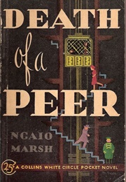 Death of a Peer (Ngaio Marsh)