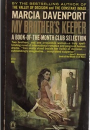 My Brother&#39;s Keeper (Marcia Davenport)