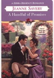 A Handful of Promises (Jeanne Savery)