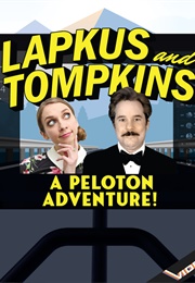 Lapkus and Tompkins: A Peloton Adventure (2021)