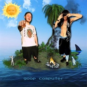 Meat Computer &amp; Kirblagoop - Goop Computer