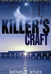 Killer&#39;s Craft (Wendy H Jones)