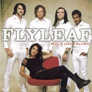 Much Like Falling EP (Flyleaf, 2007)