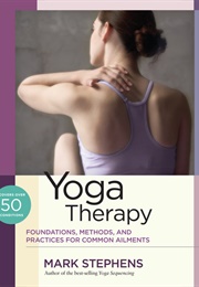 Yoga Therapy (Mark Stephens)