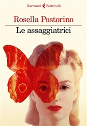 Le Assaggiatrici (Rossella Postorino)