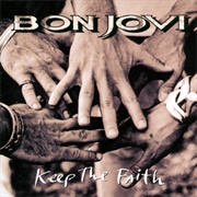 Keep the Faith - Bon Jovi