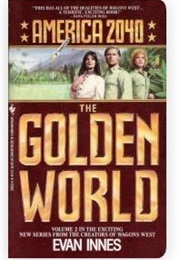 The Golden World (Evan Innes)