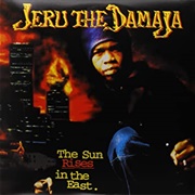 The Sun Rises in the East - Jeru the Damaja