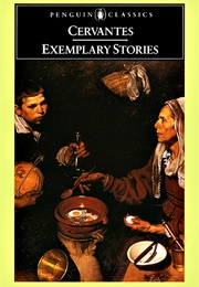 Exemplary Stories (Miguel De Cervantes)