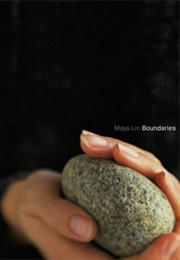 Boundries (Maya Lin)