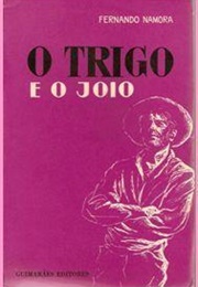 O Trigo E O Joio (Fernando Namora)