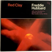 Freddie Hubbard - Red Clay - CTI 6001