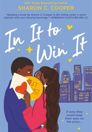 In It to Win It (Sharon C. Cooper)