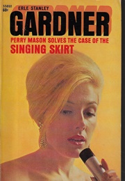 The Case of the Singing Skirt (Erle Stanley Gardner)