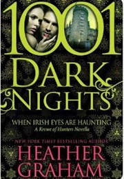 When Irish Eyes Are Haunting (Heather Graham)