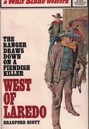 West of Laredo (Bradford Scott)