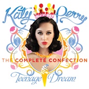 Teenage Dream: The Complete Confection (Katy Perry, 2012)