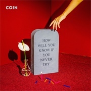 Talk Too Much by COIN