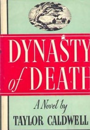 Dynasty of Death (Taylor Caldwell)