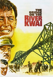 The Bridge on the River Kwai (1957)