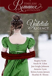 A Yuletide Regency (Regina Scott, Et Al)