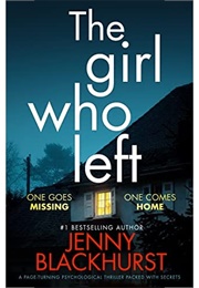 The Girl Who Left (Jenny Blackhurst)