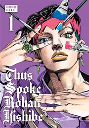 Thus Spoke Rohan Kishibe, Vol. 1 (Hirohiko Araki)