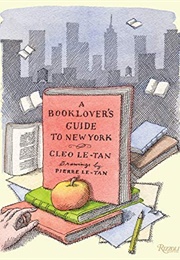 A Booklover&#39;s Guide to New York (Cleo Le-Tan)