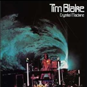 Tim Blake - Crystal Machine