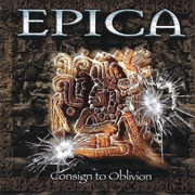 Consign to Oblivion (Epica, 2005)