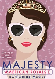 Majesty (American Royals, #2) (Katharine McGee)