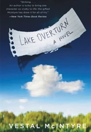 Lake Overturn (Vestal McIntyre)