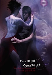 Twice Bitten: Urban Legend/The Huntress (Erica Orloff/Crystal Green)