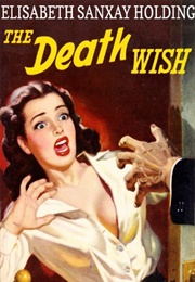 The Death Wish (Elisabeth Sanxay Holding)