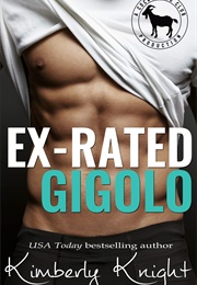 Ex-Rated Gigolo (Kimberly Knight)