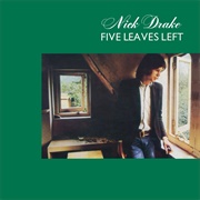 Nick Drake - Five Leaves Left (1969)