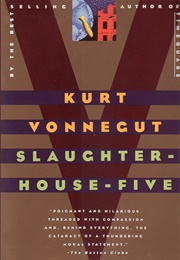 Slaughterhouse-Five (Kurt Vonnegut)