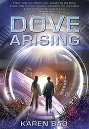 Dove Arising (Karen Bao)