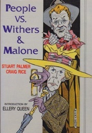 The People vs. Withers and Malone (Stuart Palmer &amp; Craig Rice)