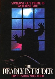 Deadly Intruder (1985)