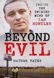 Beyond Evil (Nathan Yates)