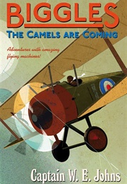 The Camels Are Coming (W. E. Johns)