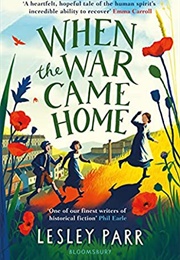 When the War Came Home (Lesley Parr)