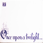 The Twilights - Once Upon a Twilight